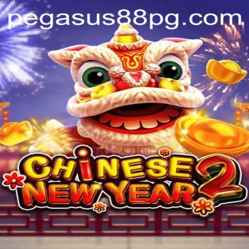 Discover the Excitement of CHINESENEWYEAR2: A Unique Game Powered by PEGASUS88