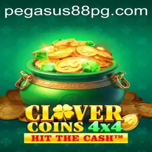 CloverCoins4x4: A Fresh Take on Strategy Gaming with PEGASUS88