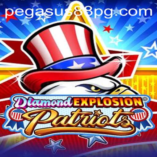 Exploring DiamondExplosionPatriots: A New Adventure in Gaming with PEGASUS88