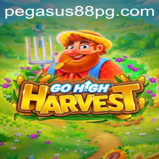 GoHighHarvest: A Dive into the Exciting World of PEGASUS88 Gaming
