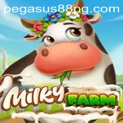 Discover the Enchanting World of MilkyFarm: A Unique Gaming Adventure with PEGASUS88