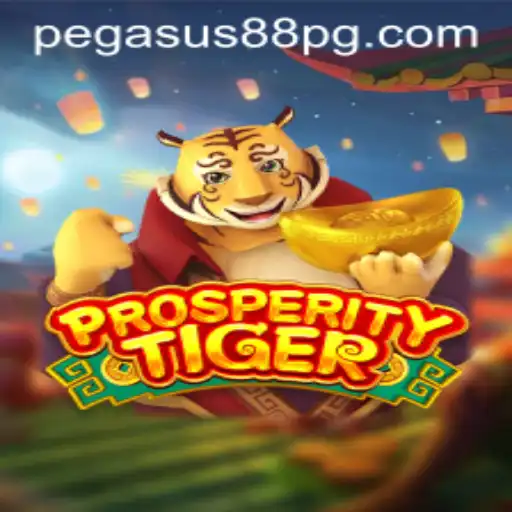 Explore the Thrilling World of ProsperityTiger with PEGASUS88