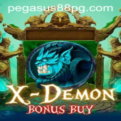 XDemonBonusBuy: A Thrilling Casino Adventure with PEGASUS88
